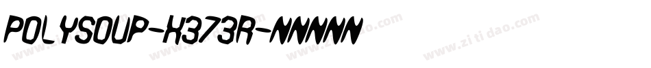 Polysoup-x373R字体转换