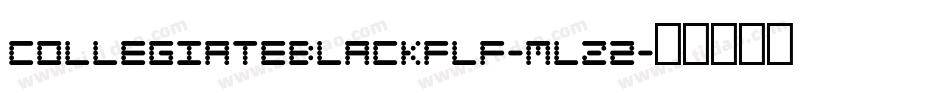 Collegiateblackflf-mLZ2字体转换