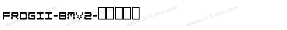 Frogii-8Mv2字体转换