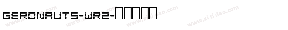 Geronauts-wR2字体转换