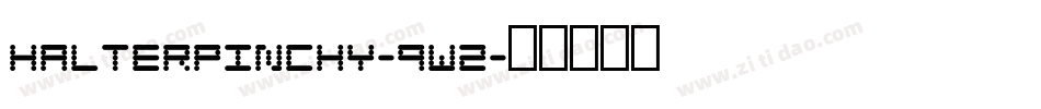 HalterPinchy-9W2字体转换