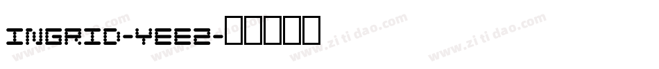 Ingrid-yee2字体转换