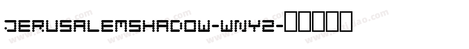 JerusalemShadow-wnY2字体转换