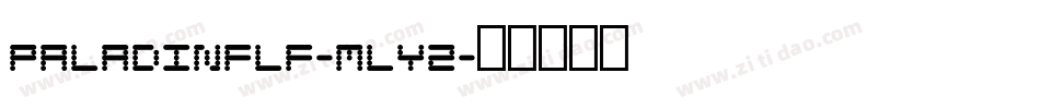 Paladinflf-mLY2字体转换