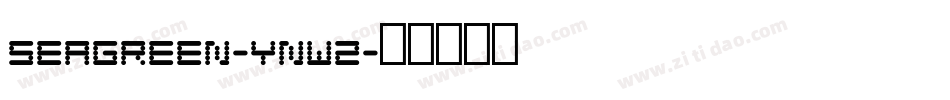 Seagreen-ynW2字体转换