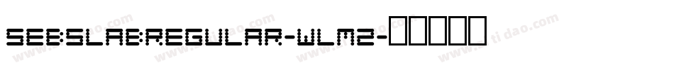 SebslabRegular-wLM2字体转换