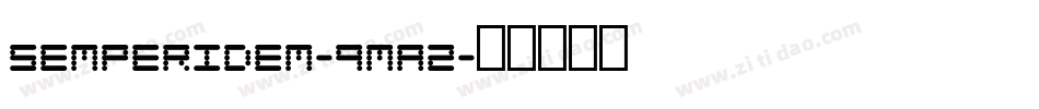 SemperIdem-9Ma2字体转换
