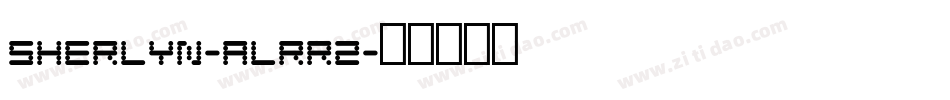 Sherlyn-ALRR2字体转换