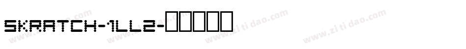 Skratch-1ll2字体转换