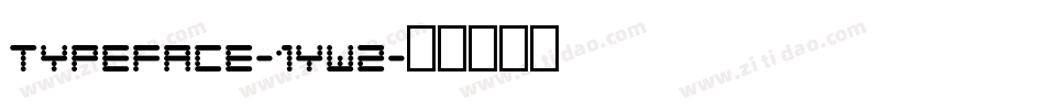 Typeface-1yW2字体转换