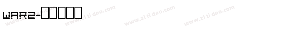WAR2字体转换
