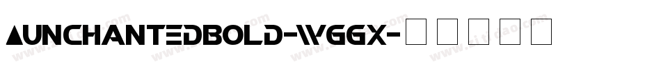AunchantedBold-wGGx字体转换