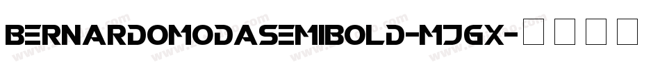 Bernardomodasemibold-mJGx字体转换