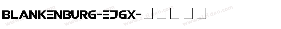 Blankenburg-eJGx字体转换