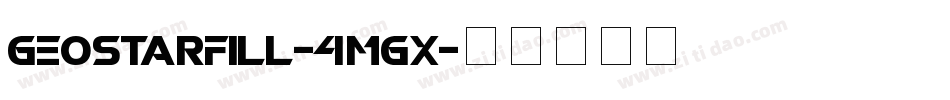 GeostarFill-4MGx字体转换