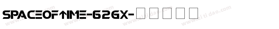 SpaceOfTime-62gx字体转换