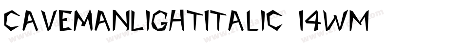 CavemanLightItalic-14wM字体转换
