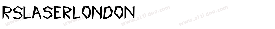 RSLaserLondon字体转换