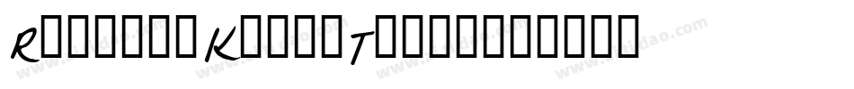 Rachel-Kate-Thick字体转换