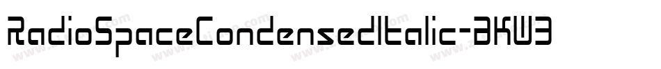 RadioSpaceCondensedItalic-BKW3字体转换