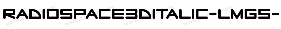 RadioSpace3DItalic-lmg5字体转换