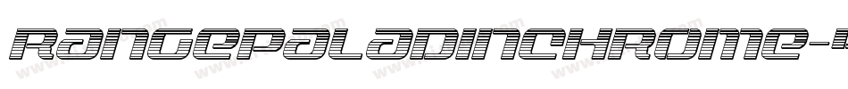 RangePaladinChrome-40dD字体转换 RangePaladinChrome-40dD字体转换
