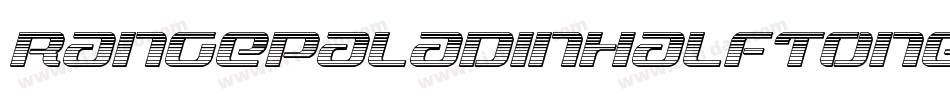RangePaladinHalftone-340z字体转换