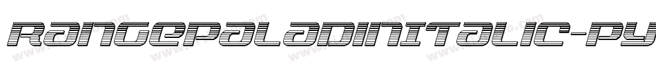 RangePaladinItalic-pYDZ字体转换 RangePaladinItalic-pYDZ字体转换