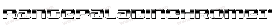 RangePaladinChromeItalic-0XzX字体转换 RangePaladinChromeItalic-0XzX字体转换