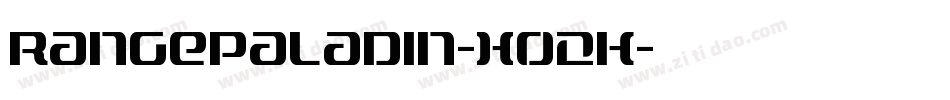 RangePaladin-Xo2K字体转换