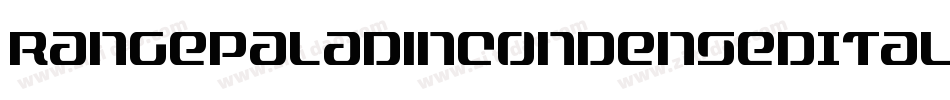 RangePaladinCondensedItalic-WgKv字体转换