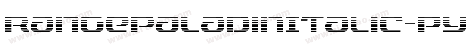 RangePaladinItalic-pYDZ字体转换 RangePaladinItalic-pYDZ字体转换