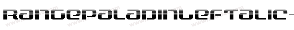 RangePaladinLeftalic-Dlo0字体转换 RangePaladinLeftalic-Dlo0字体转换