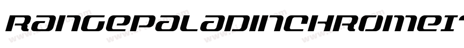RangePaladinChromeItalic-0XzX字体转换 RangePaladinChromeItalic-0XzX字体转换