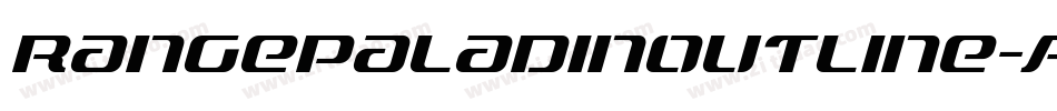 RangePaladinOutline-AVqm字体转换 RangePaladinOutline-AVqm字体转换