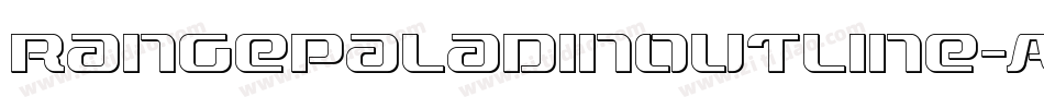 RangePaladinOutline-AVqm字体转换 RangePaladinOutline-AVqm字体转换