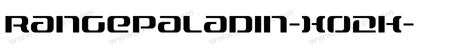RangePaladin-Xo2K字体转换