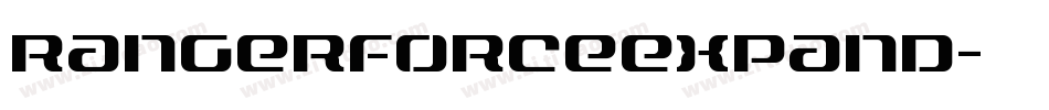 rangerforceexpand字体转换