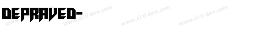 Depraved字体转换