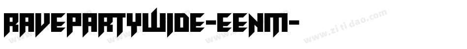 RavepartyWide-eenm字体转换