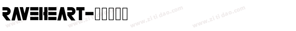 RAVEHEART字体转换
