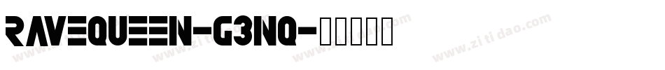 Ravequeen-G3nq字体转换