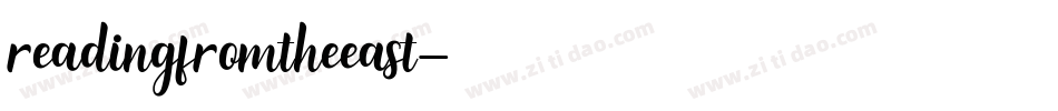 readingfromtheeast字体转换