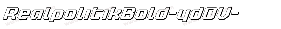 RealpolitikBold-ydOV字体转换 RealpolitikBold-ydOV字体转换