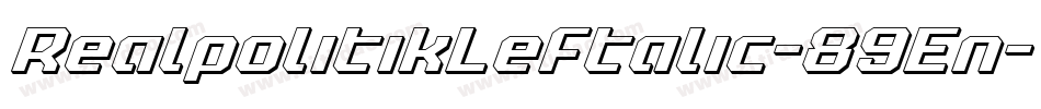 RealpolitikLeftalic-89En字体转换