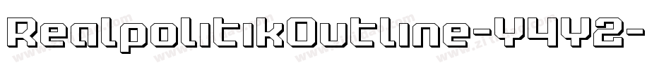 RealpolitikOutline-Y4Y2字体转换 RealpolitikOutline-Y4Y2字体转换
