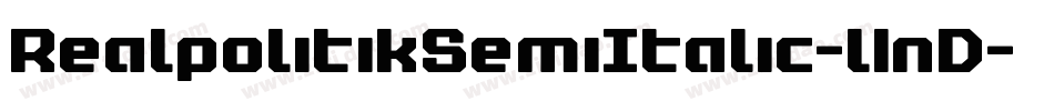RealpolitikSemiItalic-l1nD字体转换 RealpolitikSemiItalic-l1nD字体转换