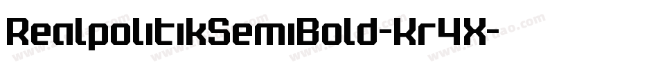 RealpolitikSemiBold-Kr4X字体转换