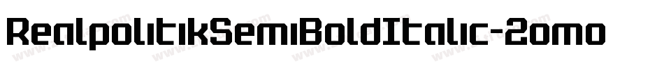 RealpolitikSemiBoldItalic-2omo字体转换 RealpolitikSemiBoldItalic-2omo字体转换
