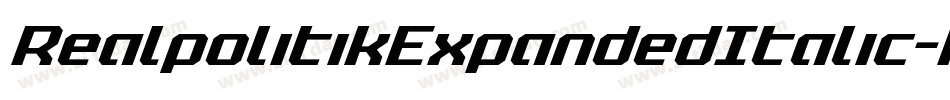 RealpolitikExpandedItalic-RmVE字体转换 RealpolitikExpandedItalic-RmVE字体转换